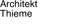 Architekt Thieme